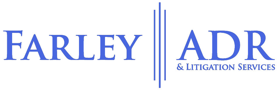 Farley ADR & Litigation Services